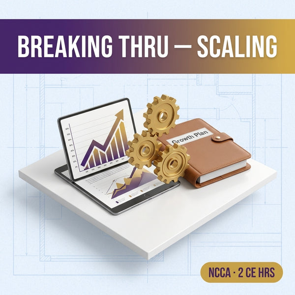 Breaking Thru — Scaling Your Business | NCCA