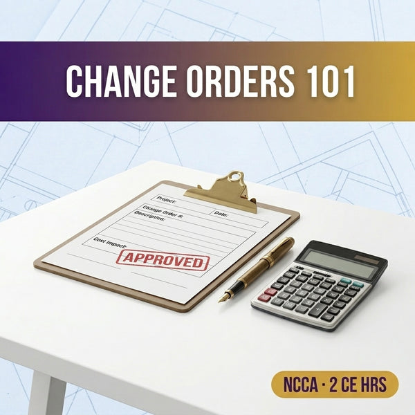 Change Orders 101